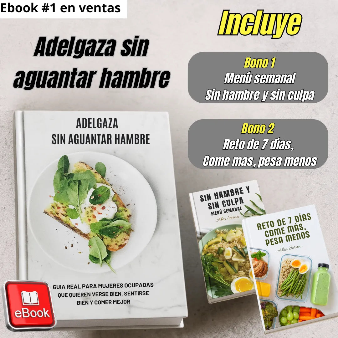 Ebook "Adelgaza sin aguantar hambre" - Baja de peso sin dejar de comer